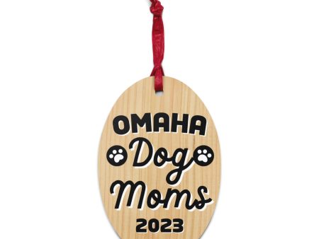 2023 Omaha Dog Moms wooden ornament Online